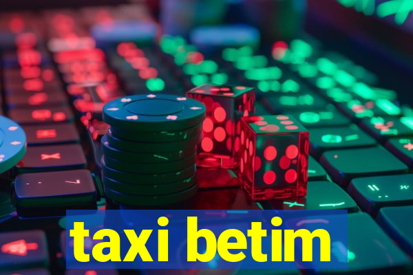 taxi betim